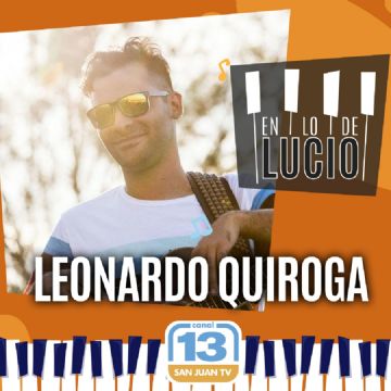Leo Quiroga: ´El estudio de Lucio es una extensión de nuestra casa´