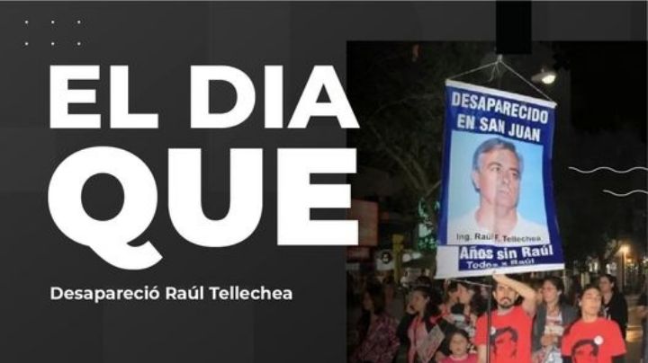 'El día que... desapareció Raúl Tellechea', este domingo